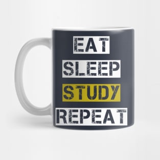 EAT SLEEP STUDY REPEAT Mug